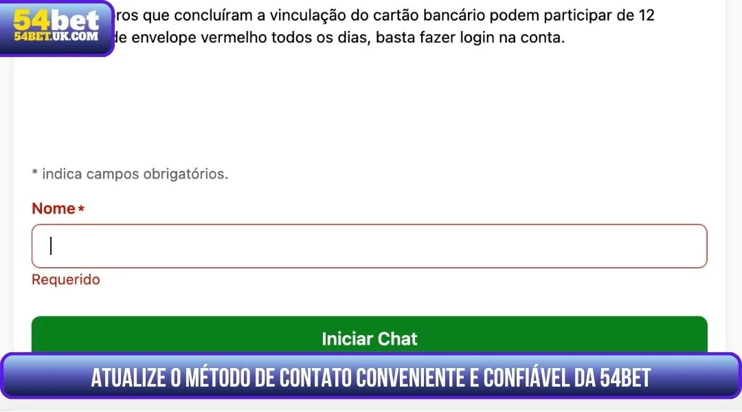 Atualize o metodo de contato da 54bet pratico e confiavel