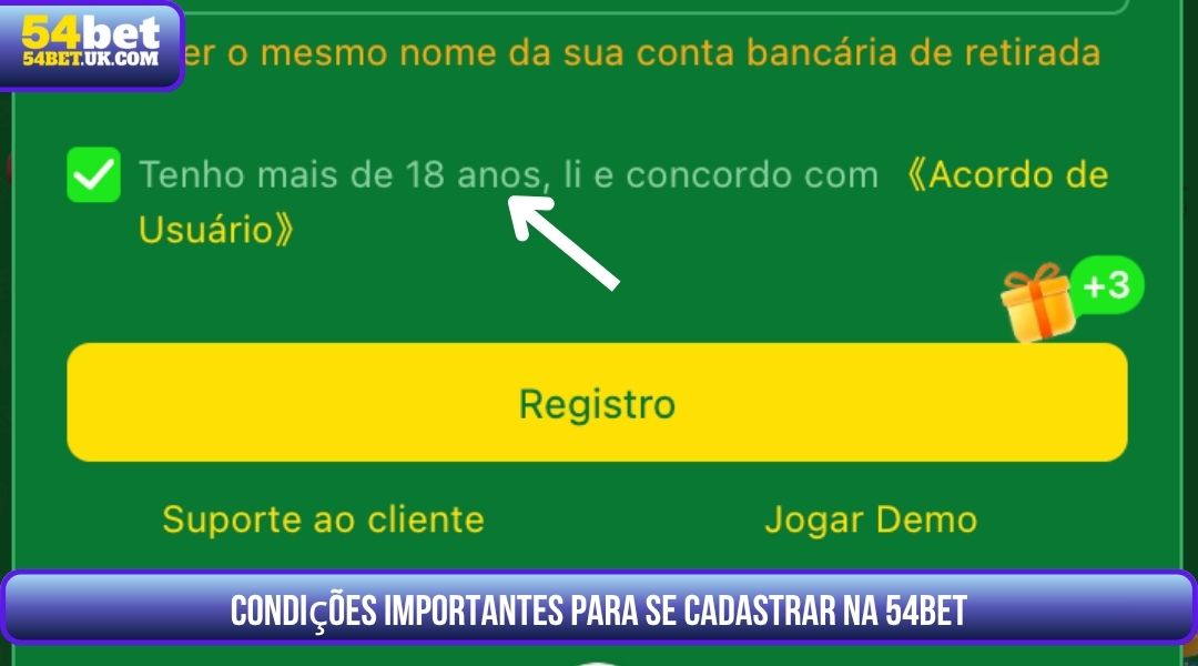 Condições importantes para se cadastrar na 54BET