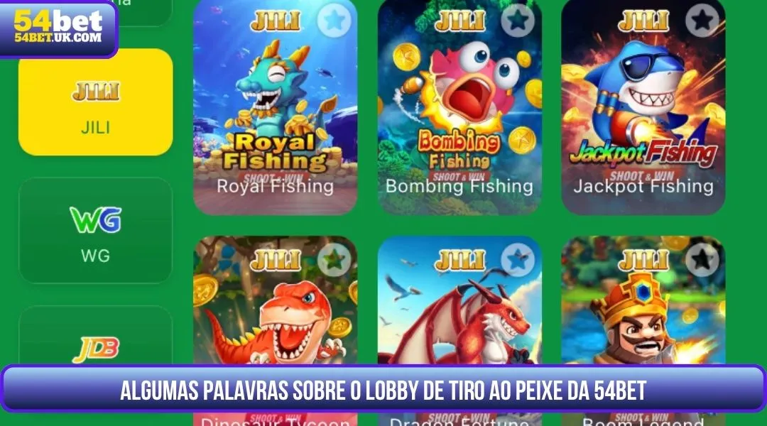 Algumas palavras sobre o lobby de tiro ao peixe da 54BET