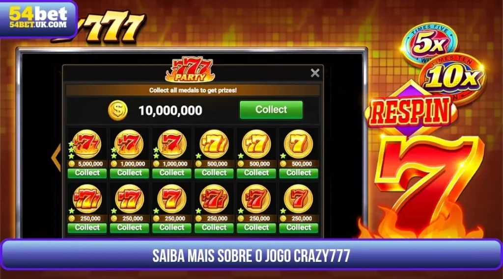 Saiba mais sobre o jogo Crazy777